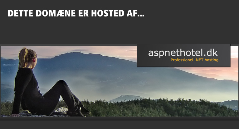 Hosted by www.aspnethotel.dk